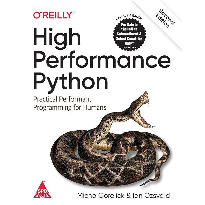 High Performance Python: Practical Performant Programming for Humans, Second Edition (Greyscale Indian Edition)