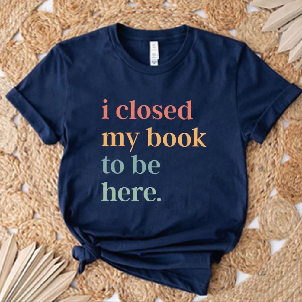 

Футболка «Я закрыл свою книгу, чтобы быть здесь» Футболки с интровертным книжным червем Футболки с забавным книжным ботаником Футболки с клубом любителей книг Подарок книжному червю XL темно-синий