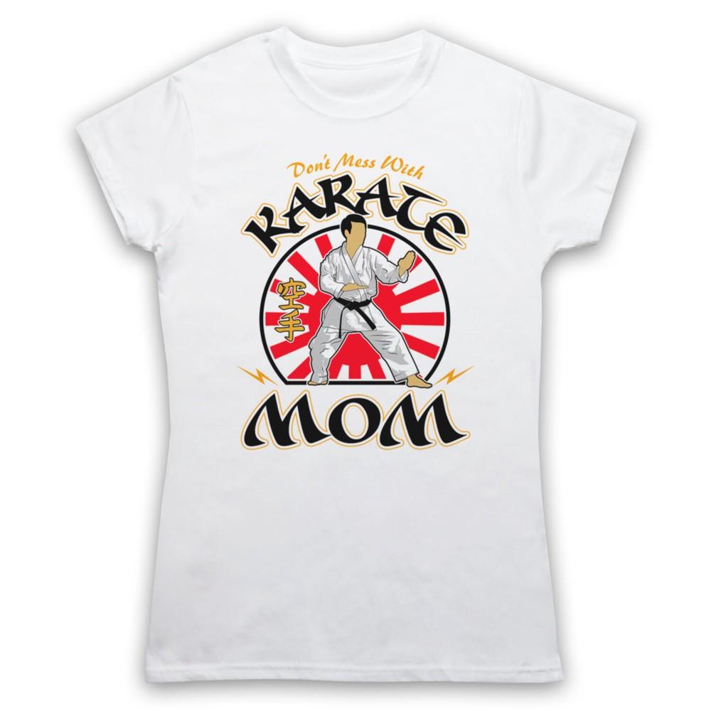 Don'T Mess With Karate Mom Martial Arts Expert Mens And Womens T-Shirt