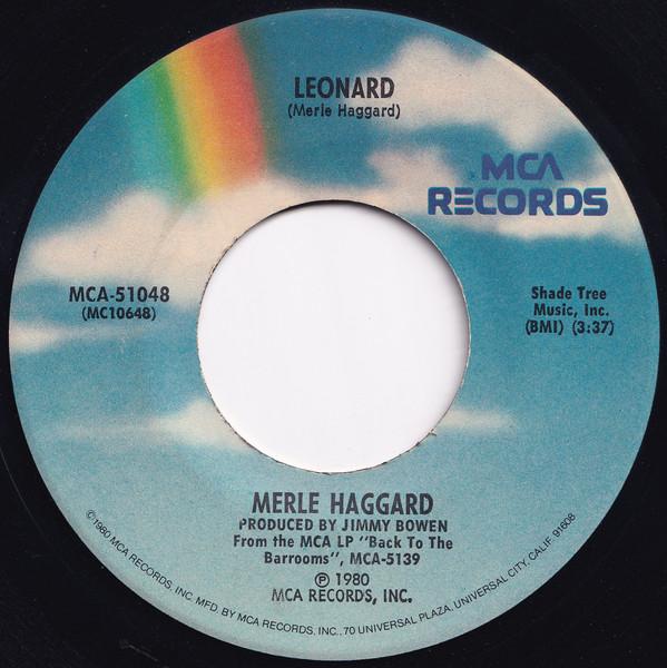 

7inch Record MERLE HAGGARD - Leonard MCA51048 MCA Records 1980 US Folk Used