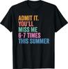 Schulabschluss Lehrer Gib es zu Du wirst mich vermissen 67 Letzter Tag T-Shirt