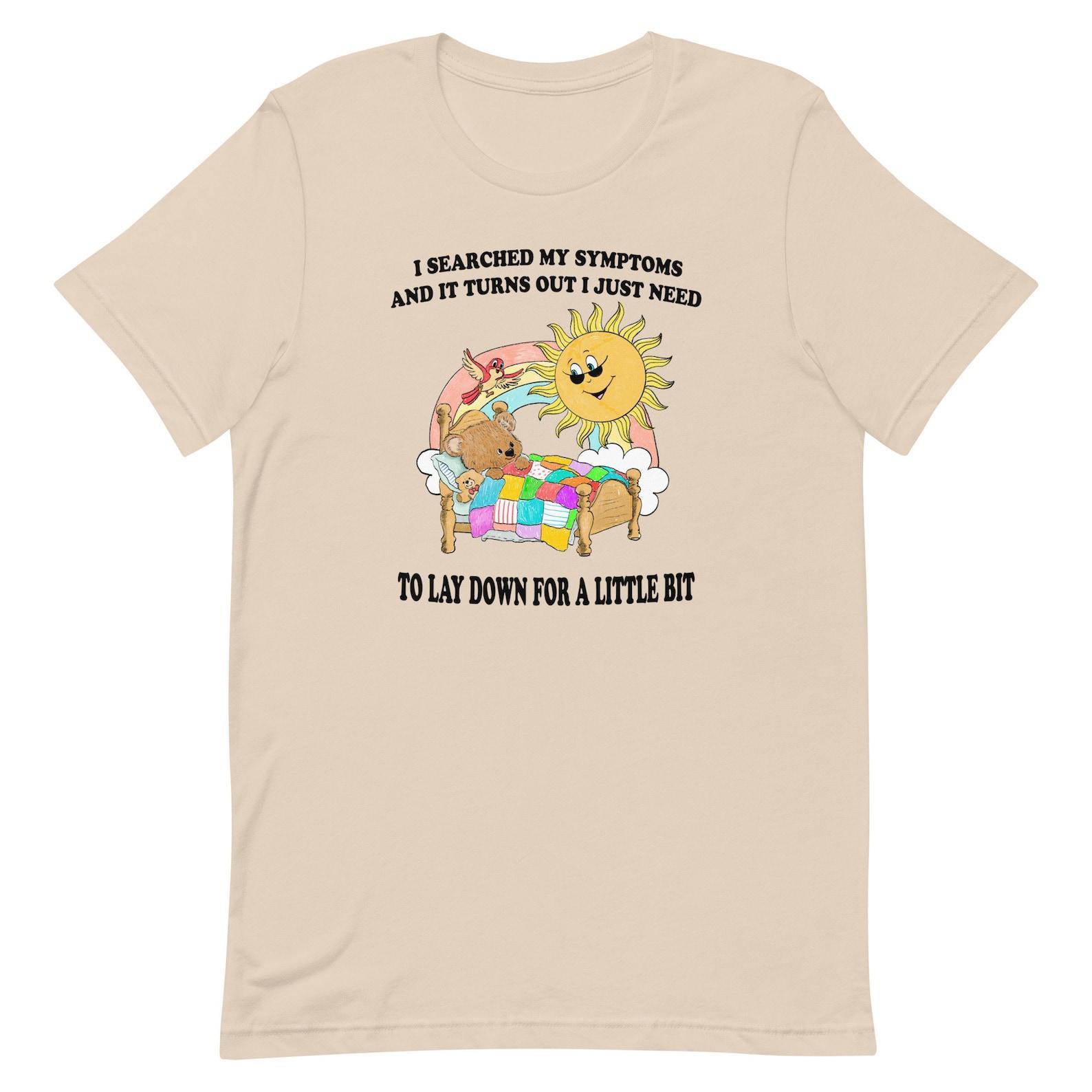 Searched My Symptoms Unisex t-shirt S