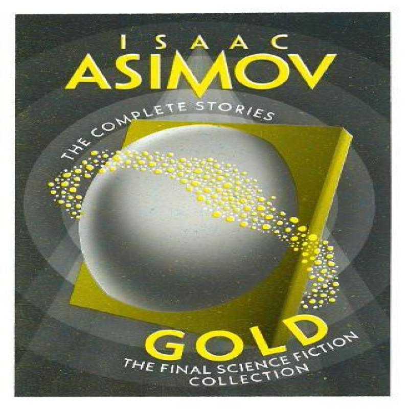 Gold by Isaac Asimov Paperback Book 9780008706616
