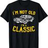 Nejsem starý, jsem klasika - Vtipná grafika auta - Tričko k narozeninám