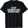 100% bomull Jag är Min Svärdotters Favoritbarn Rolig Förälder Herr Dam T-shirt@ Unisex T-shirt