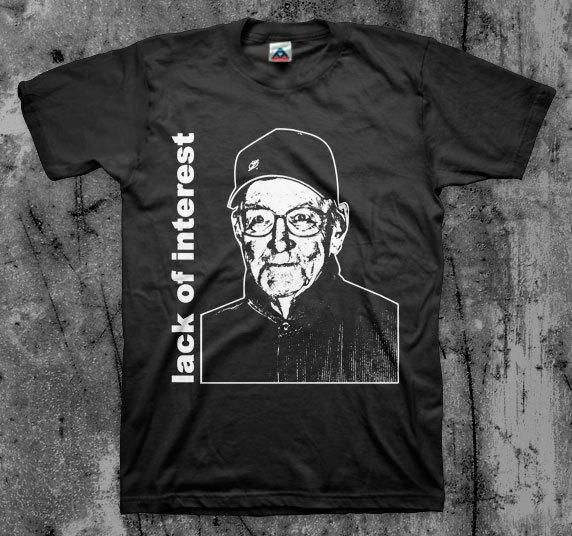 Lack of Interest  Grandpa  T shirt Unisex T-Shirt XXL