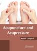 The Acupuncture and Acupressure Book