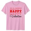 Happy Happy Happy Valentine TShirt Retro Typography Valentines Day