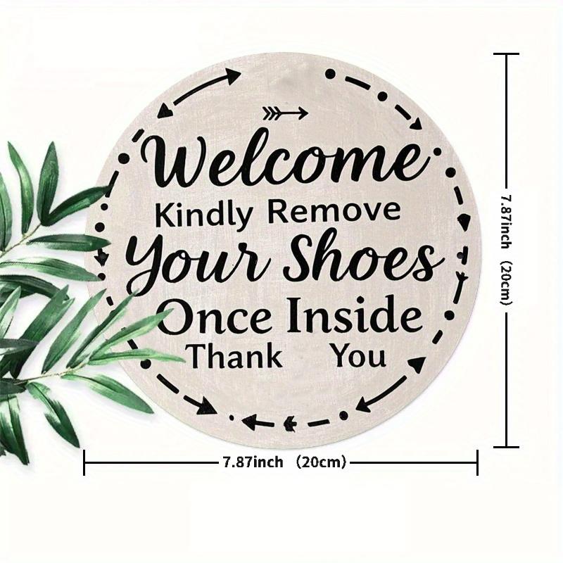 2d Flat 20*20cm, "Welcome, Please Take Off Your Shoes After Entering, Thank You" Circular Wooden Decoration, Suitable for Living Room, Cafe, Offices.