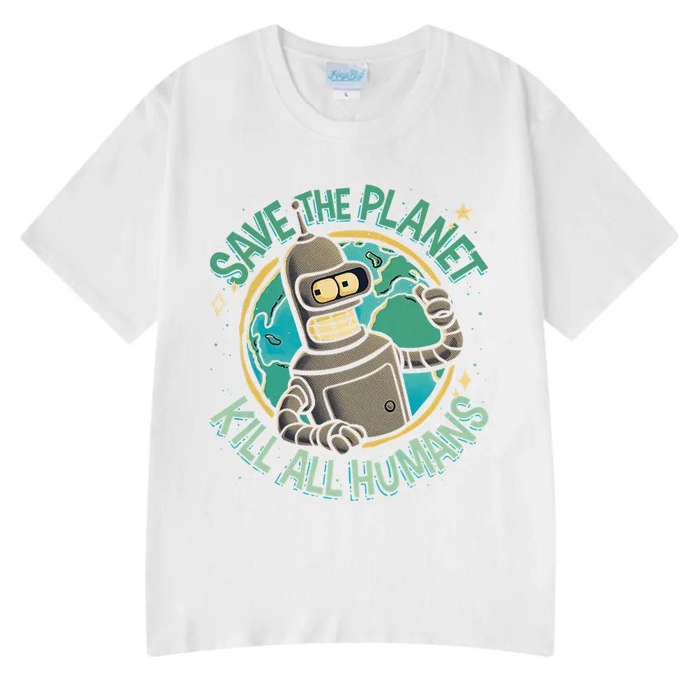 Funny Save The Planet Kill All Humans Robot Graphic Print T Shirt Men's Women Fashion Short Sleeve T-shirt