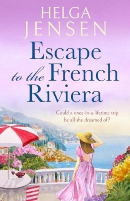 Escape to the French Riviera by Helga Jensen Paperback Book 9781804369319