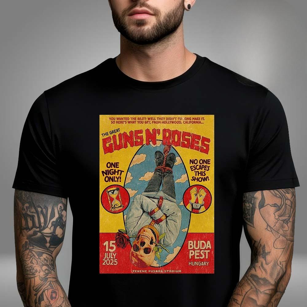 New Sale Guns N Roses At Ferenc Pukas Stadium In Budapest Hungary On July 15 2025 Unisex T-Shirt High-end Luxury