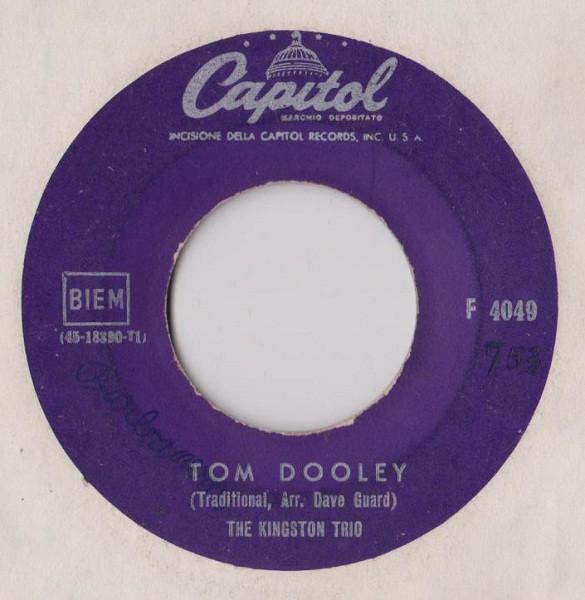 

7inch Record KINGSTON TRIO Tom Dooley F4049 Capitol Records 1958 Italy Rock Used