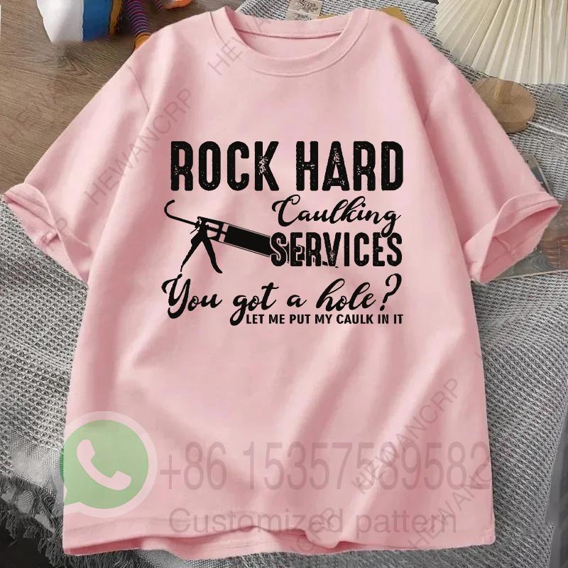 Rock Hard Caulking Services Retro Tshirt Summer Tracksiut Men Pullovers Harajuku Cotton Sweatshirt Casual Breathable Streetwear