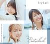 TrySail 10th Anniversary Best Album Press Limited Edition TrySail "BestSail" (First B) - (No Bonus)