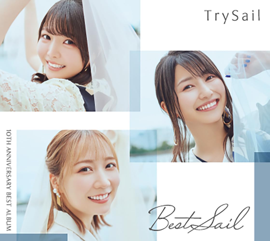 

TrySail 10th Anniversary Best Album Press Limited Edition TrySail BestSail (First B) - (No Bonus)