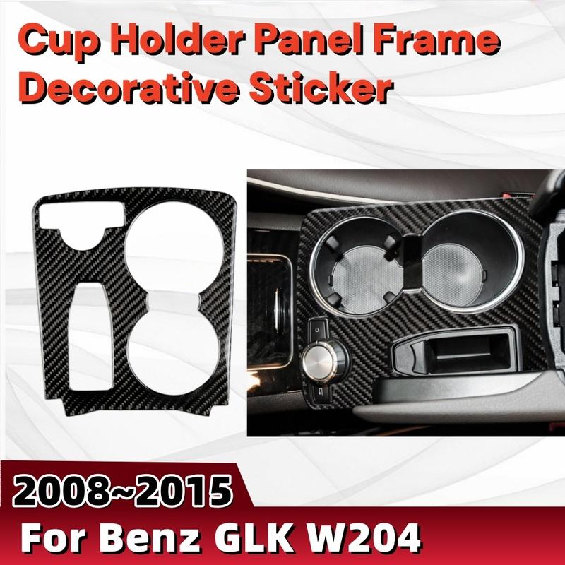 Cup Holder Panel Frame Decorative Sticker  For Benz GLK W204 2008 2009 2010 2011 2012 2013 2014 Car Decoration Stickers Upgrade
