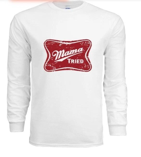 Unisex Adult Casual Graphic Mama Tried Beer Logo Long Sleeve Shirt ... S