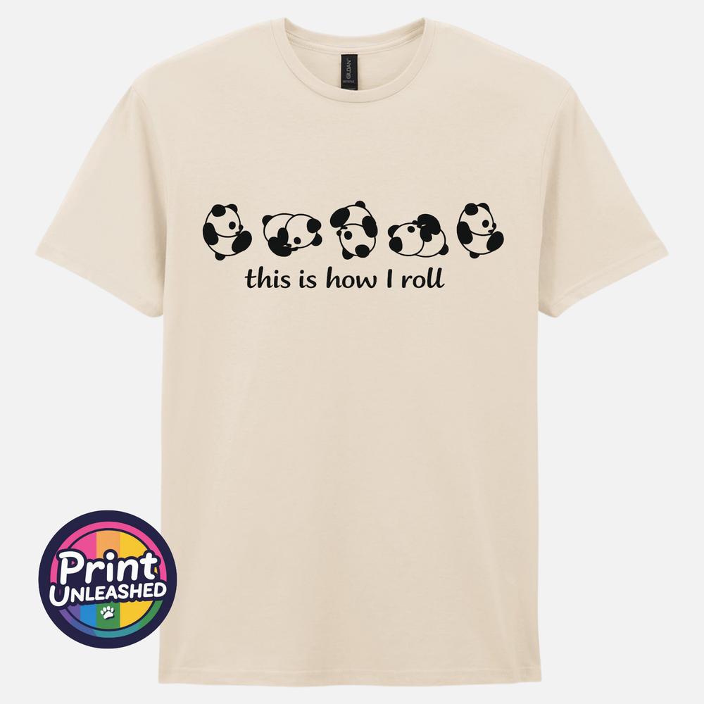 Funny Panda TShirt This Is How I Roll Cute Humour Slogan Tee Unisex S2XL