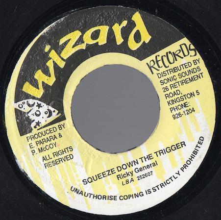 

7-дюймовая пластинка RICKY GENERAL - Squeeze Down The Trigger LAB252607 Wizard Records 1992 Ямайка Регги, Ска и Даб Б/У