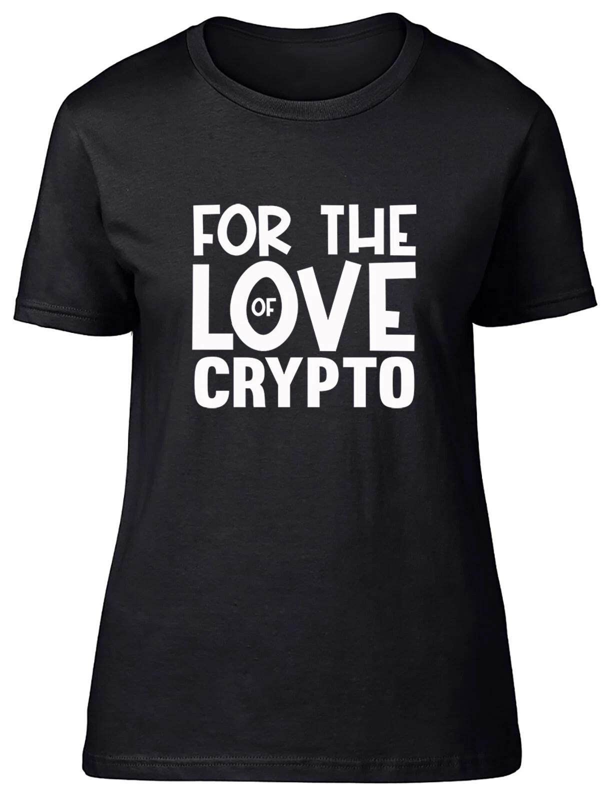 For the Love of Crypto Fitted Womens Ladies T Shirt XXL