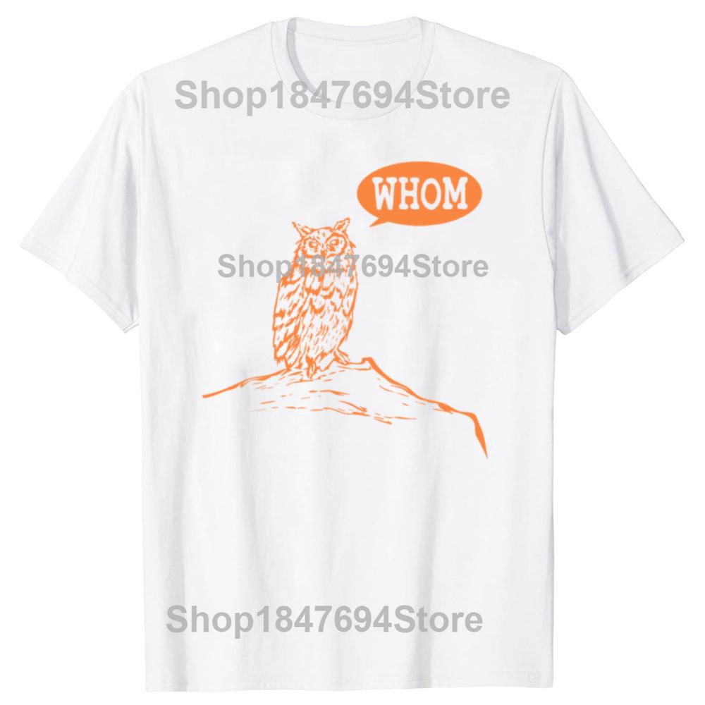 Funny Whom Owl Grammar English Teacher Graphic T-shirts Men Women's Fashion Casual Tshirt Loose Oversized Streetwear T Shirt