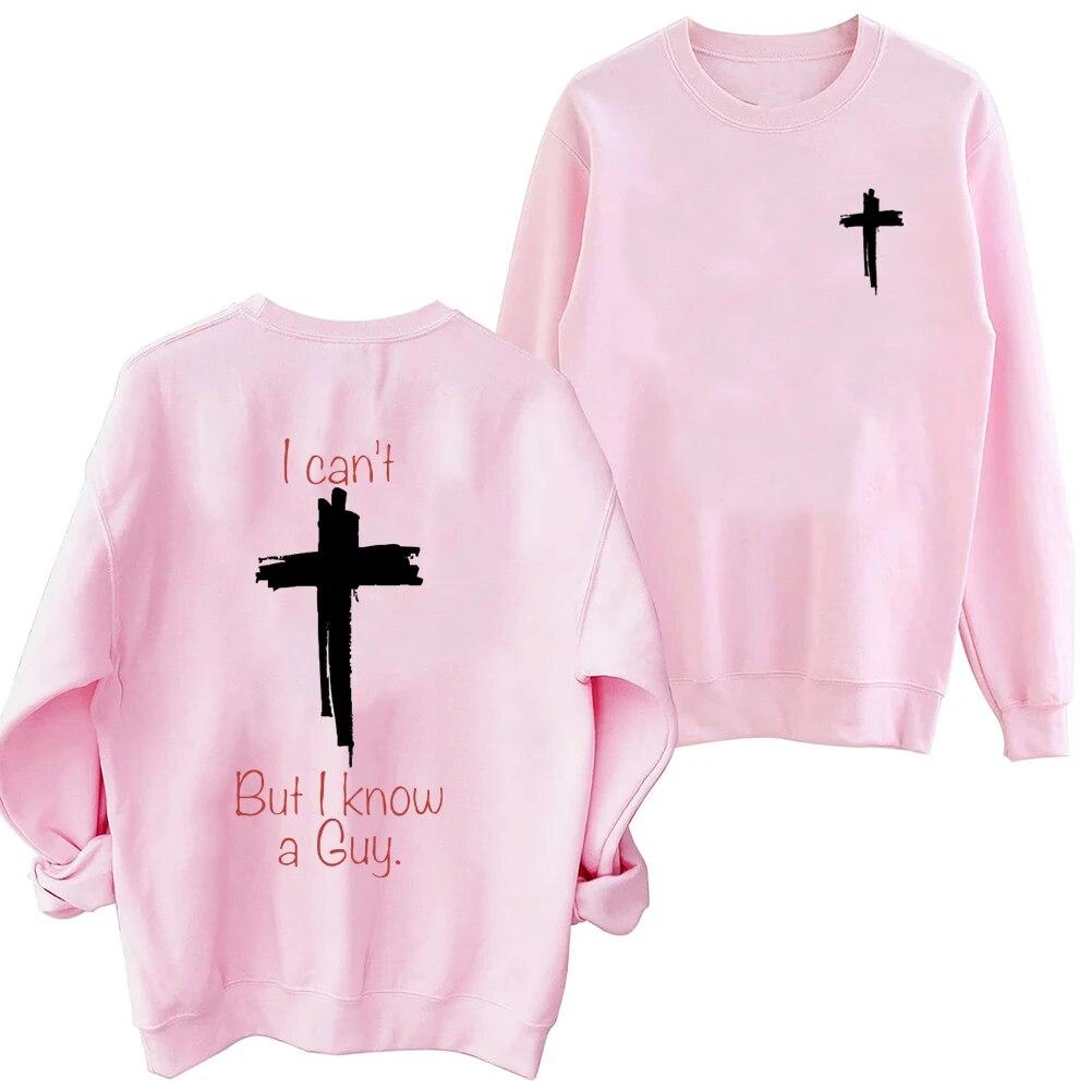 I Can't But I Know A Guy Letter Printed Sweatshirts Hoodies Hoodie Hip Hop Streetwear Pullover Sweatshirt Oversized Unisex