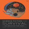 Science Fiction for Survival Paperback Book 9781912436194