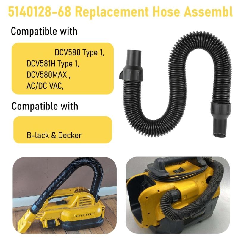 5140128-68 Vacuum Hose Replacement Rubber Hose For DCV580 DCV581H Wet Dry Vacuum Cleaning Applications