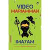 VIDEO MARIAMMAN AND OTHER STORIES In His Pathbreaking Fiction, The Acclaimed Tamil Writer