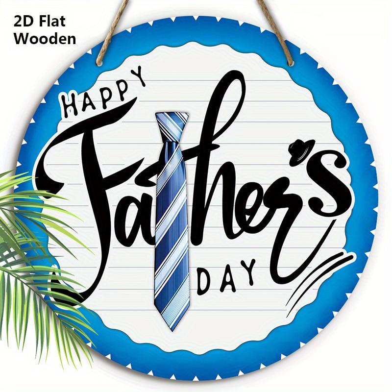 

2D Flat Happy Father s Day Wooden Sign - Decorative Plaque with Classic Tie Pattern - Ideal for Home, Bar, Garage Decor 20cm/7.87in