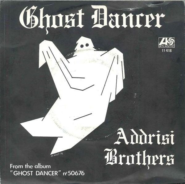7inch Record ADDRISI BROTHERS Ghost Dancer ATL11418 Scotti Bros. Re 1979 Netherland Dance Electronica Used