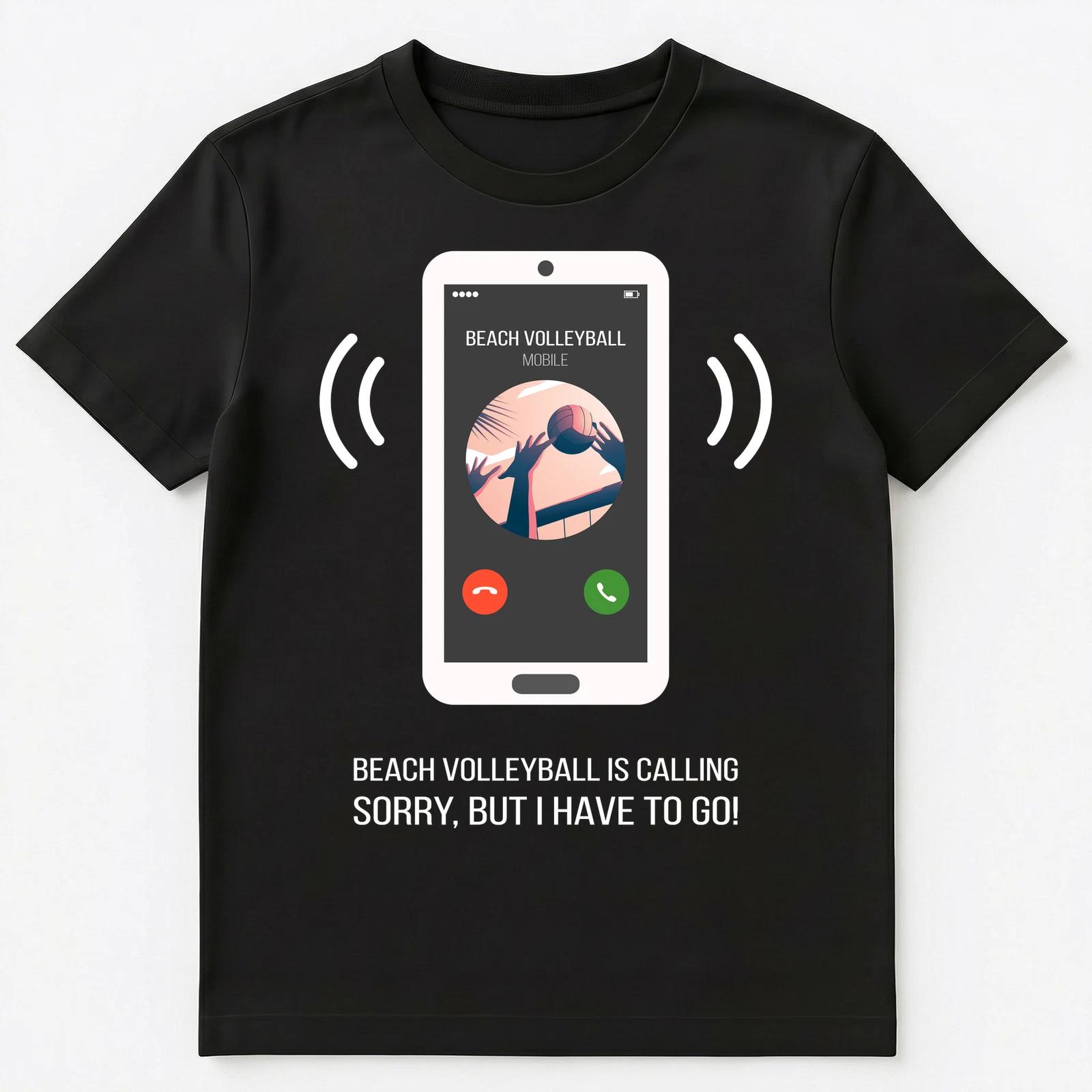 Funny Beach Volleyball Is Calling Unisex T-Shirt XL