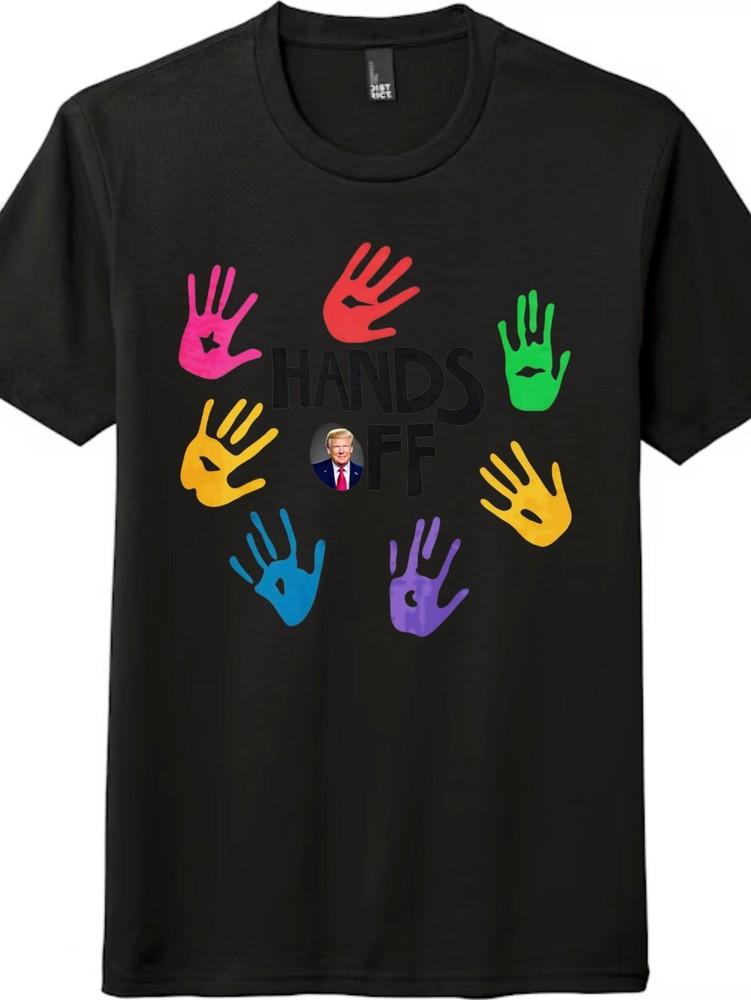 

Unisex Hands Off Trump Colorful Handprint T-Shirt,Trendy Short-Sleeve Trendy Tee 4XL