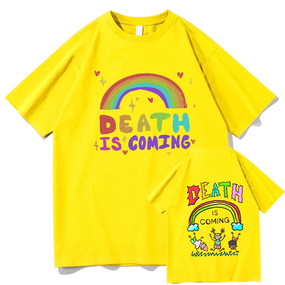 

Death Is Coming T Shirt 2026 Fashion Unisex/Women Harajuku Graphic T-Shirt Unisex High Quality Aesthetic Vintage Cotton Tees Shirts 4XL