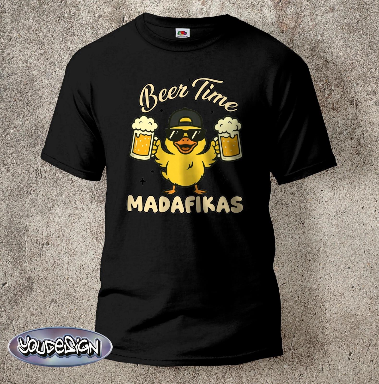Beer Time Madafika Fun Shirt Cult T-Shirt BBQ Beer Sports Hops Duck S-5XL XXL