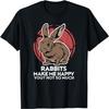 Funny Rabbit Tshirt for a Rabbit Lover T-Shirt