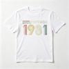 Born in 1981 Tees Vintage 1981 Birthday Gift 80s T-Shirt Short Sleeve O-Neck Casual Fashion Loose Harajuku Clothing Unisex