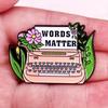 ”Words Matter“ Colorful Typewriter Brooch Bag Clothing Party Badges Accessories