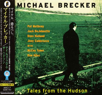 CD MICHAEL BRECKER  Tales From The Hudson MVCI7 Impulse 1996 Japan Jazz Used