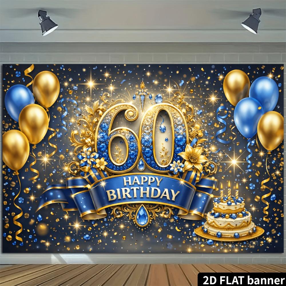 Telón de Fondo de Pancarta para Fiesta de 60 Cumpleaños 2D Tema Azul Dorado Con Globos Pastel Fuegos Artificiales Decoración Duradero No Requiere Alimentación Para Interior_ Múltiple