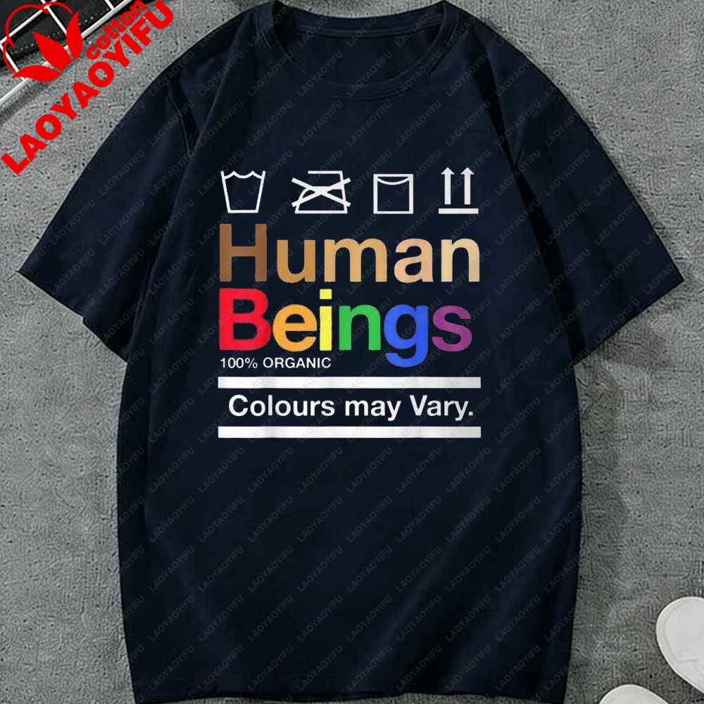 LGBT HuUnisex Beings Colours May Vary T Shirt for Unisex Women Casual Black Short Sleeve Pride Graphic Tees Streetwear Summer Tops