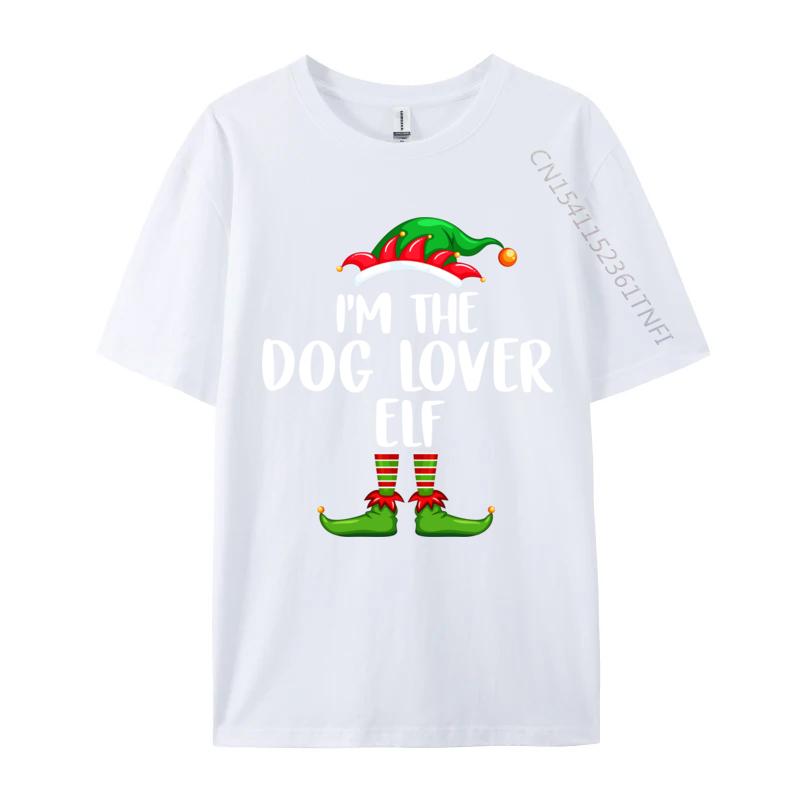 Im The Dog Lover Elf Shirt Matching Family Group Christmas TShirt Combed Cotton Crewneck Unisex Tshirts Fitness S