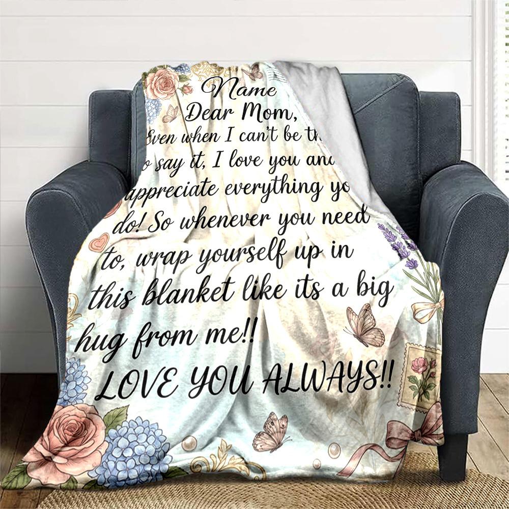 Mother'S Day Love Comforts Always Forever Themed Blanket Personalized Name Soft Warm And Versatile For Sofa Bed Office And Travel Machine Washable