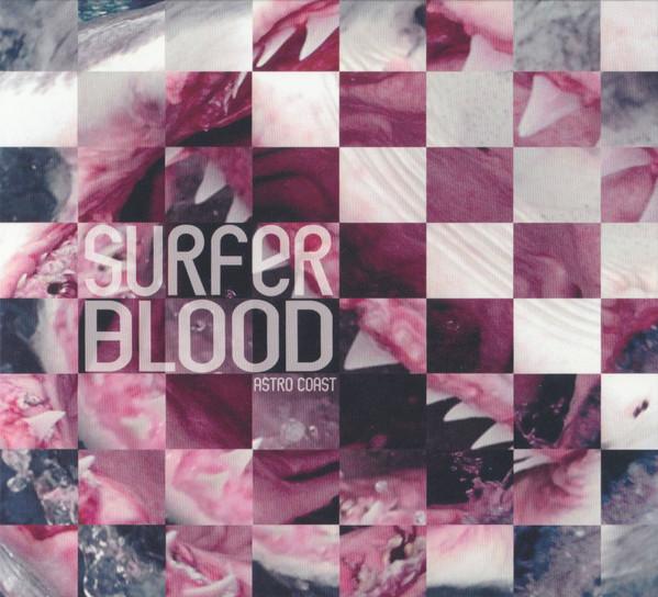 

CD SURFER BLOOD - Astro Coast KR482 Kanine Records 2010 Europe Rock Used