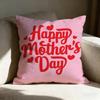 Mother's Day Pillow Case Pillowcase, Double-sided Printed, Sofa Cushion, Bedroom Headboard Pillow