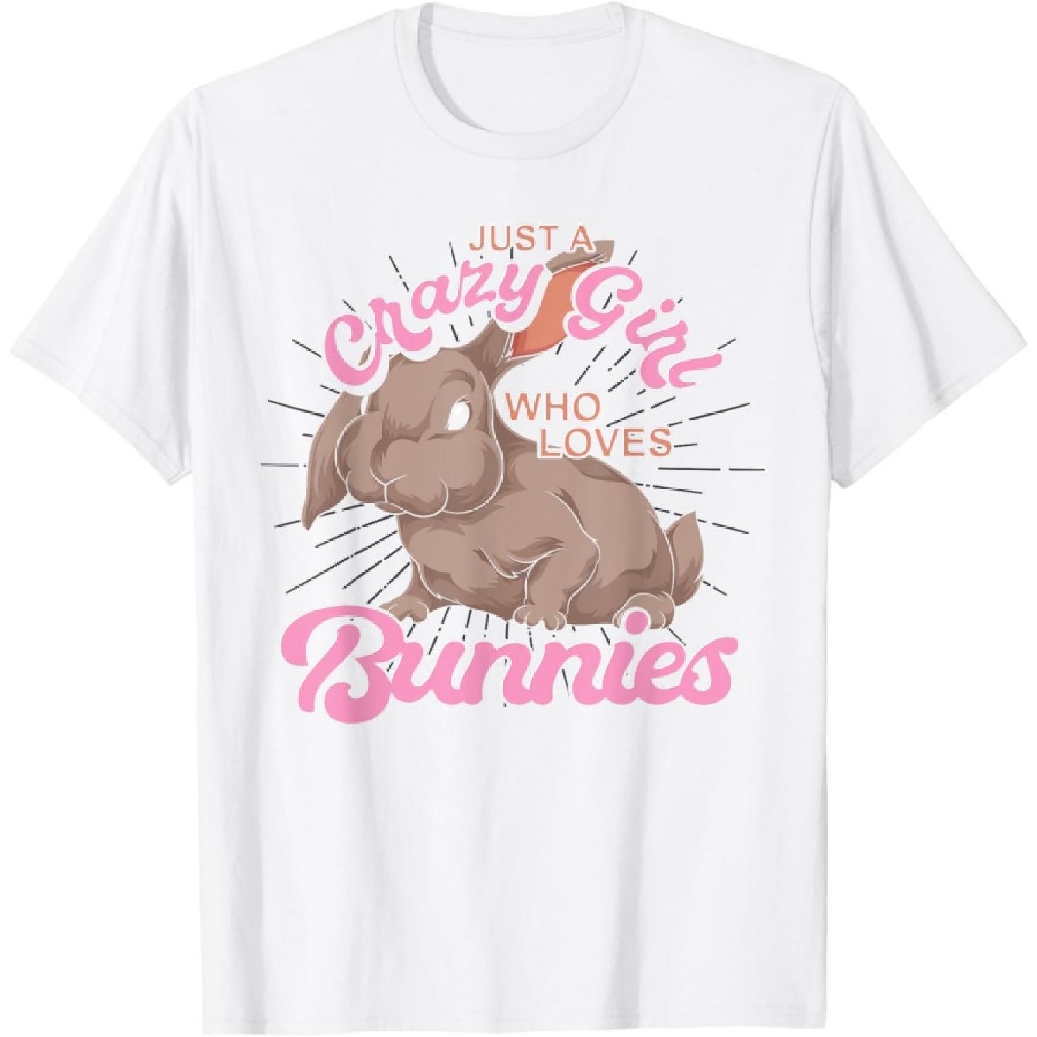 

Rabbit Lover Women Just A Crazy Girl Who Loves Bunnies T-Shirt(1) XXXXXL білий