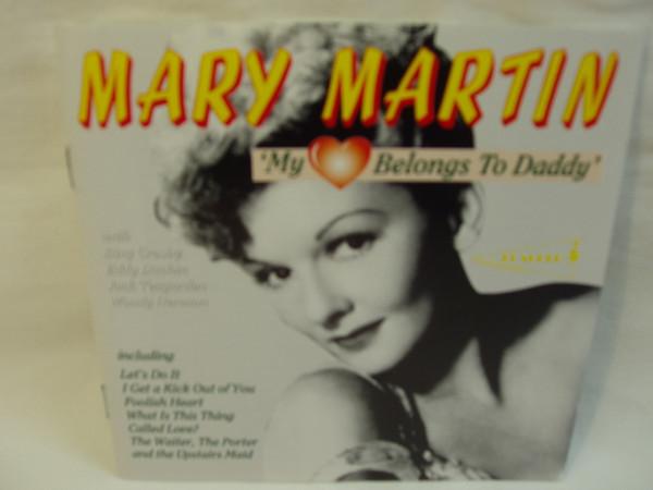

CD MARY MARTIN - My Heart Belongs to Daddy PASTCD7838 Pavilion Record 1999 UK Soundtracks & Musicals Used