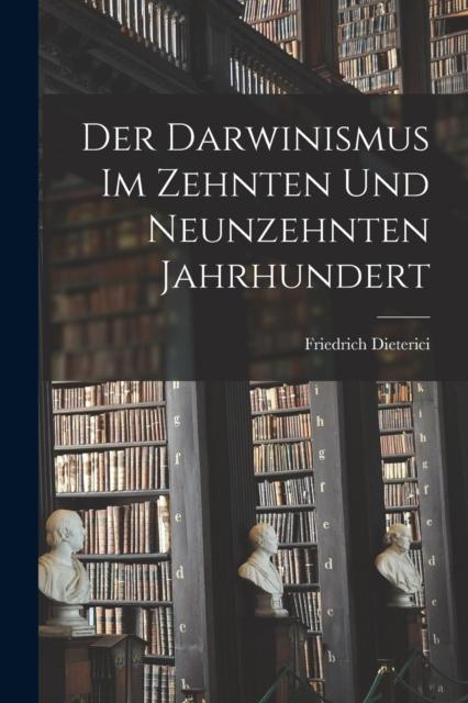 Książka Der Darwinismus Im Zehnten Und Neunzehnten Jahrhundert