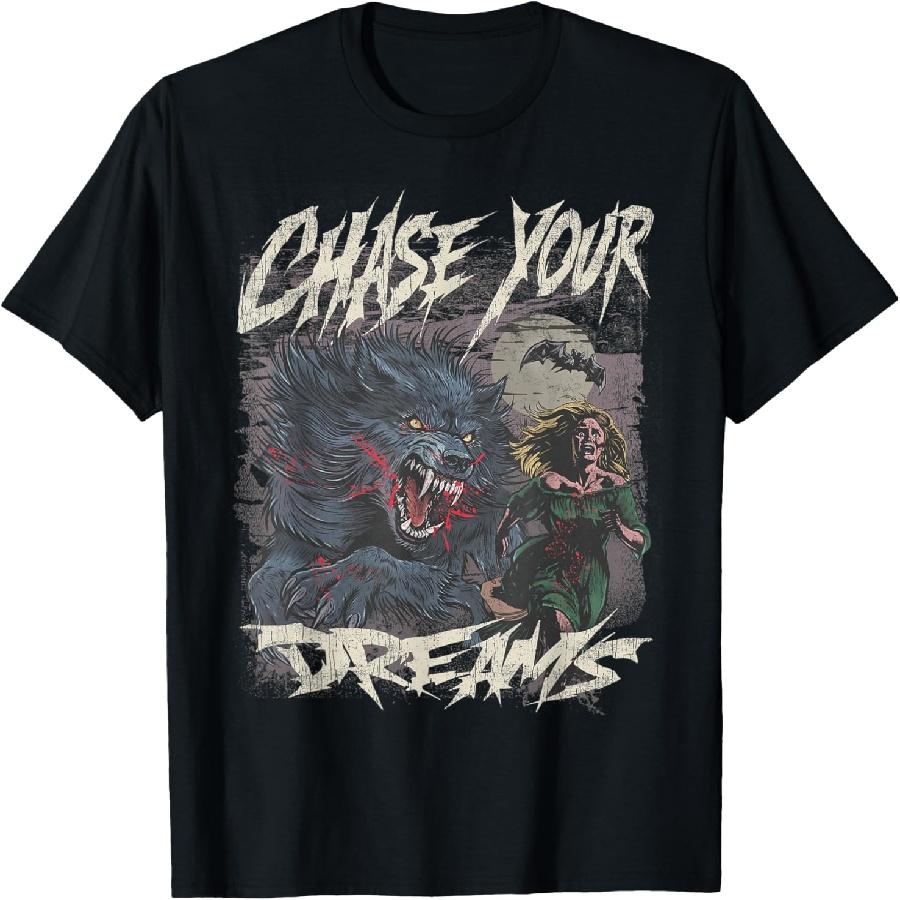 Chase Your Dreams Funny Werewolf Horror Retro Art T-Shirt S